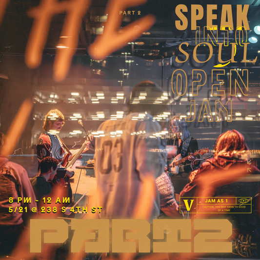 Speak Into Soul Open Jam 2 6/4
